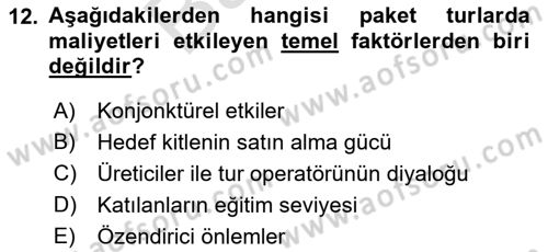 Tur Planlaması ve Yönetimi Dersi 2021 - 2022 Yılı (Final) Dönem Sonu Sınav Soruları 12. Soru