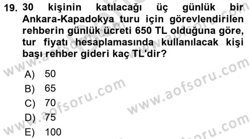 Tur Planlaması ve Yönetimi Dersi 2021 - 2022 Yılı (Final) Dönem Sonu Sınav Soruları 19. Soru