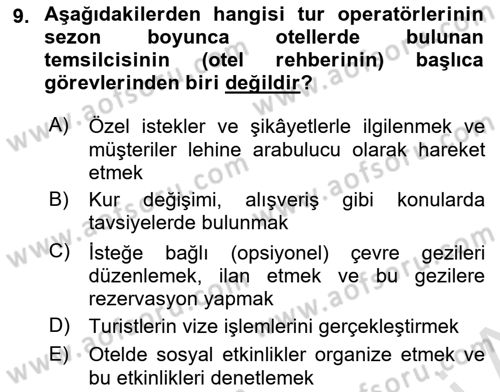 Tur Planlaması ve Yönetimi Dersi 2021 - 2022 Yılı (Final) Dönem Sonu Sınav Soruları 9. Soru
