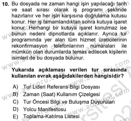 Tur Planlaması ve Yönetimi Dersi 2021 - 2022 Yılı Yaz Okulu Sınav Soruları 10. Soru