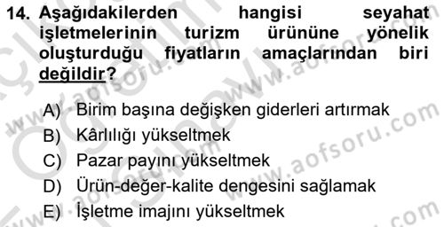 Tur Planlaması ve Yönetimi Dersi 2021 - 2022 Yılı Yaz Okulu Sınav Soruları 14. Soru