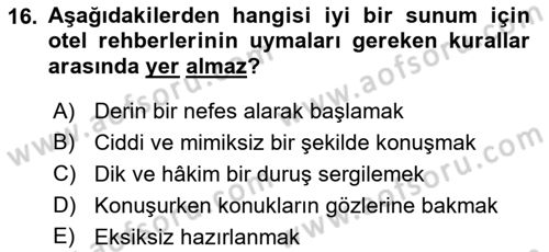 Tur Planlaması ve Yönetimi Dersi 2021 - 2022 Yılı Yaz Okulu Sınav Soruları 16. Soru