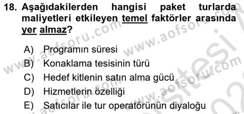 Tur Planlaması ve Yönetimi Dersi 2021 - 2022 Yılı Yaz Okulu Sınav Soruları 18. Soru