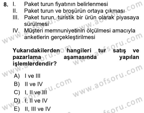 Tur Planlaması ve Yönetimi Dersi 2021 - 2022 Yılı Yaz Okulu Sınav Soruları 8. Soru