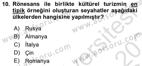 Tur Planlaması ve Yönetimi Dersi 2022 - 2023 Yılı Yaz Okulu Sınav Soruları 10. Soru