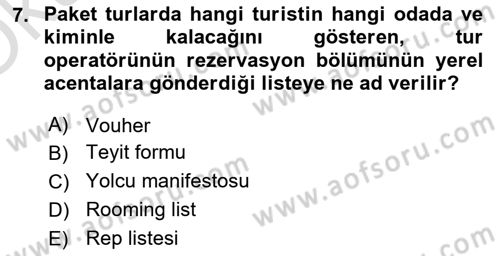 Tur Planlaması ve Yönetimi Dersi 2022 - 2023 Yılı Yaz Okulu Sınav Soruları 7. Soru