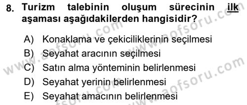 Tur Planlaması ve Yönetimi Dersi 2022 - 2023 Yılı Yaz Okulu Sınav Soruları 8. Soru