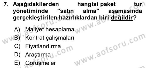 Tur Planlaması ve Yönetimi Dersi 2023 - 2024 Yılı (Vize) Ara Sınav Soruları 7. Soru