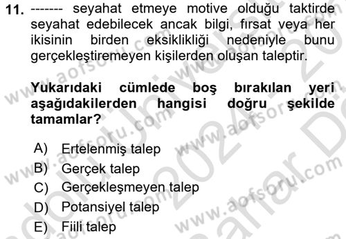 Tur Planlaması ve Yönetimi Dersi 2024 - 2025 Yılı (Vize) Ara Sınav Soruları 11. Soru