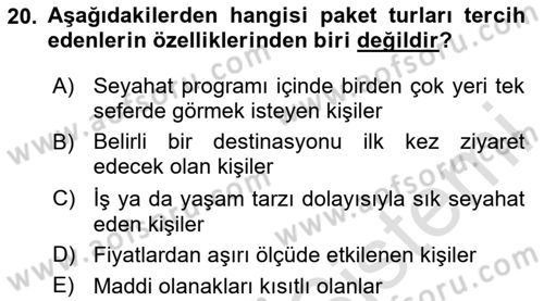 Tur Planlaması ve Yönetimi Dersi 2024 - 2025 Yılı (Vize) Ara Sınav Soruları 20. Soru