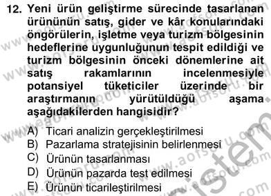 Alternatif Turizm Dersi 2012 - 2013 Yılı (Vize) Ara Sınav Soruları 12. Soru