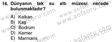 Alternatif Turizm Dersi 2012 - 2013 Yılı (Vize) Ara Sınav Soruları 16. Soru