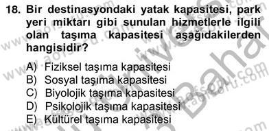 Alternatif Turizm Dersi 2012 - 2013 Yılı (Vize) Ara Sınav Soruları 18. Soru