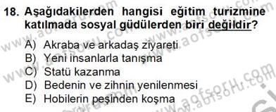 Alternatif Turizm Dersi 2012 - 2013 Yılı (Final) Dönem Sonu Sınav Soruları 18. Soru