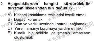 Alternatif Turizm Dersi 2012 - 2013 Yılı (Final) Dönem Sonu Sınav Soruları 2. Soru