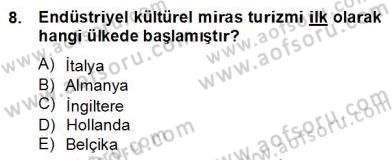 Alternatif Turizm Dersi 2012 - 2013 Yılı (Final) Dönem Sonu Sınav Soruları 8. Soru