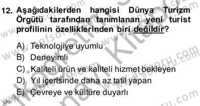 Alternatif Turizm Dersi 2013 - 2014 Yılı (Vize) Ara Sınav Soruları 12. Soru
