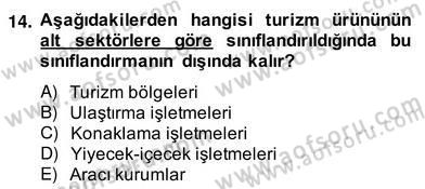 Alternatif Turizm Dersi 2013 - 2014 Yılı (Vize) Ara Sınav Soruları 14. Soru