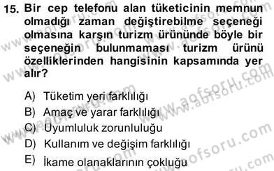 Alternatif Turizm Dersi 2013 - 2014 Yılı (Vize) Ara Sınav Soruları 15. Soru