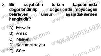 Alternatif Turizm Dersi 2013 - 2014 Yılı (Vize) Ara Sınav Soruları 2. Soru