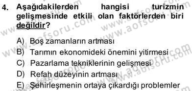 Alternatif Turizm Dersi 2013 - 2014 Yılı (Vize) Ara Sınav Soruları 4. Soru