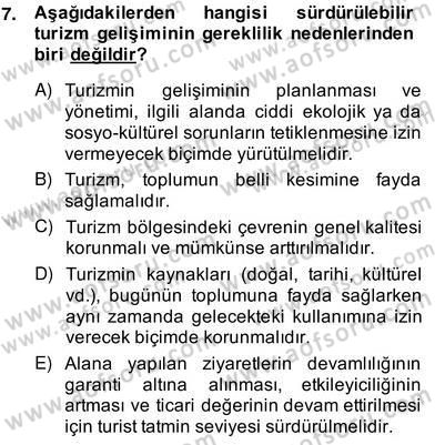 Alternatif Turizm Dersi 2013 - 2014 Yılı (Vize) Ara Sınav Soruları 7. Soru