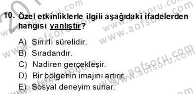 Alternatif Turizm Dersi 2013 - 2014 Yılı (Final) Dönem Sonu Sınav Soruları 10. Soru