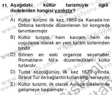 Alternatif Turizm Dersi 2013 - 2014 Yılı (Final) Dönem Sonu Sınav Soruları 11. Soru