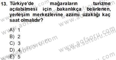 Alternatif Turizm Dersi 2013 - 2014 Yılı (Final) Dönem Sonu Sınav Soruları 13. Soru