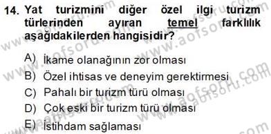 Alternatif Turizm Dersi 2013 - 2014 Yılı (Final) Dönem Sonu Sınav Soruları 14. Soru