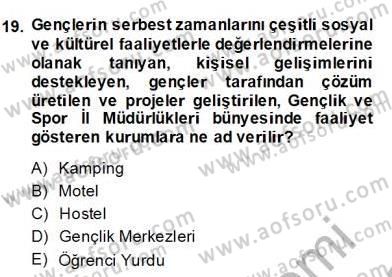 Alternatif Turizm Dersi 2013 - 2014 Yılı (Final) Dönem Sonu Sınav Soruları 19. Soru