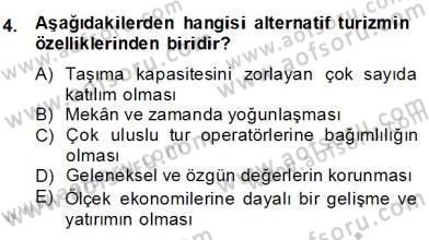 Alternatif Turizm Dersi 2013 - 2014 Yılı (Final) Dönem Sonu Sınav Soruları 4. Soru