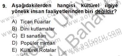 Alternatif Turizm Dersi 2013 - 2014 Yılı (Final) Dönem Sonu Sınav Soruları 9. Soru
