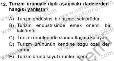 Alternatif Turizm Dersi 2014 - 2015 Yılı (Vize) Ara Sınav Soruları 12. Soru