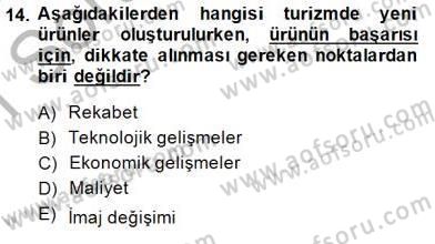 Alternatif Turizm Dersi 2014 - 2015 Yılı (Vize) Ara Sınav Soruları 14. Soru