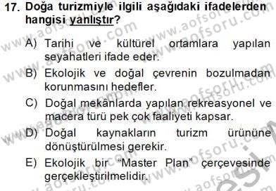 Alternatif Turizm Dersi 2014 - 2015 Yılı (Vize) Ara Sınav Soruları 17. Soru