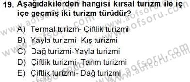 Alternatif Turizm Dersi 2014 - 2015 Yılı (Vize) Ara Sınav Soruları 19. Soru