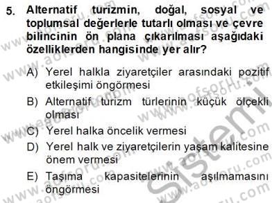 Alternatif Turizm Dersi 2014 - 2015 Yılı (Vize) Ara Sınav Soruları 5. Soru