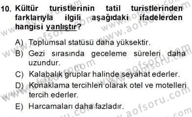 Alternatif Turizm Dersi 2014 - 2015 Yılı (Final) Dönem Sonu Sınav Soruları 10. Soru