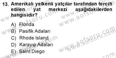 Alternatif Turizm Dersi 2014 - 2015 Yılı (Final) Dönem Sonu Sınav Soruları 13. Soru