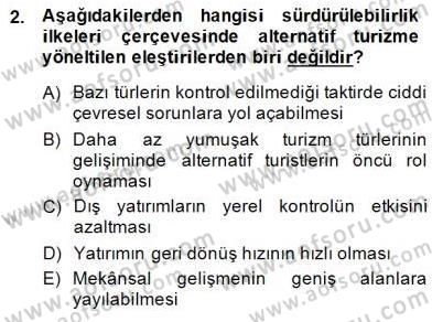 Alternatif Turizm Dersi 2014 - 2015 Yılı (Final) Dönem Sonu Sınav Soruları 2. Soru