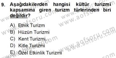 Alternatif Turizm Dersi 2014 - 2015 Yılı (Final) Dönem Sonu Sınav Soruları 9. Soru