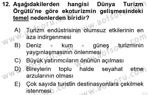 Alternatif Turizm Dersi 2015 - 2016 Yılı (Vize) Ara Sınav Soruları 12. Soru