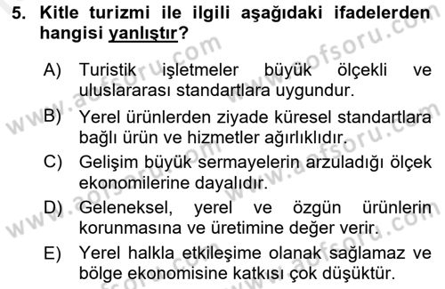 Alternatif Turizm Dersi 2015 - 2016 Yılı (Vize) Ara Sınav Soruları 5. Soru