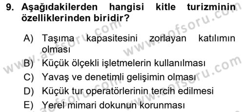 Alternatif Turizm Dersi 2015 - 2016 Yılı (Vize) Ara Sınav Soruları 9. Soru