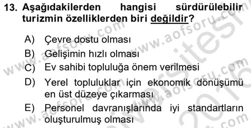 Alternatif Turizm Dersi 2015 - 2016 Yılı (Final) Dönem Sonu Sınav Soruları 13. Soru