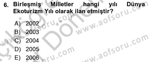 Alternatif Turizm Dersi 2016 - 2017 Yılı (Vize) Ara Sınav Soruları 6. Soru