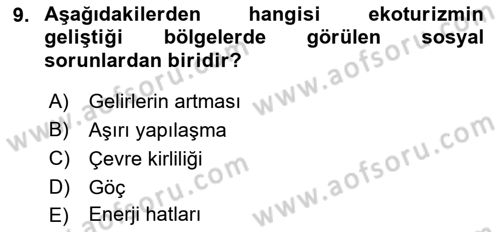 Alternatif Turizm Dersi 2016 - 2017 Yılı (Vize) Ara Sınav Soruları 9. Soru