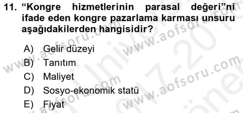 Alternatif Turizm Dersi 2017 - 2018 Yılı (Final) Dönem Sonu Sınav Soruları 11. Soru