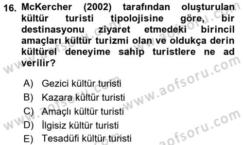 Alternatif Turizm Dersi 2017 - 2018 Yılı (Final) Dönem Sonu Sınav Soruları 16. Soru